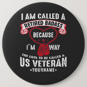米国退役軍人ユーモア退職した兵士 缶バッジ (正面)