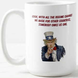 米国:政権を変えた国々は私たちに恩返しをすべきだ コーヒーマグカップ