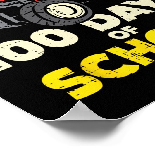 粉砕100日スクールモンスタートラック100th Day Bo ポスター (角)