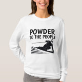 粉雪を人々に、スキーヤーTシャツ Tシャツ (正面)