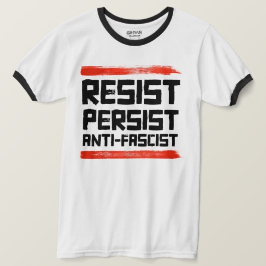 粘り強いアンチ・ファシストに抵抗する Tシャツ (デザイン正面)