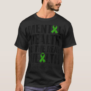 精神の健康は富実在だ Tシャツ