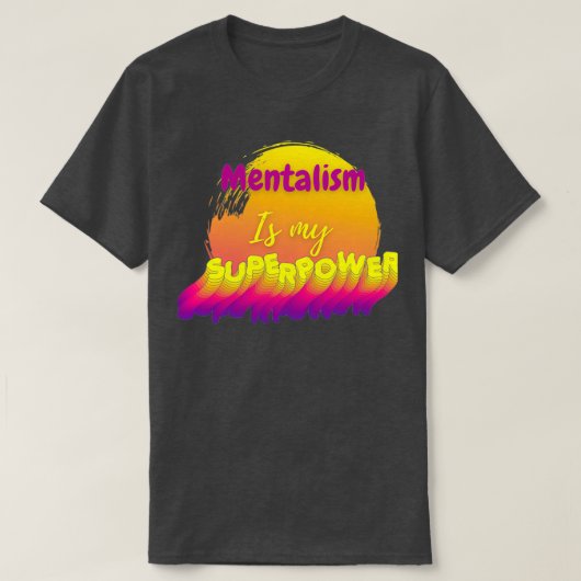 精神主義は私の超大国だ Tシャツ (デザイン正面)