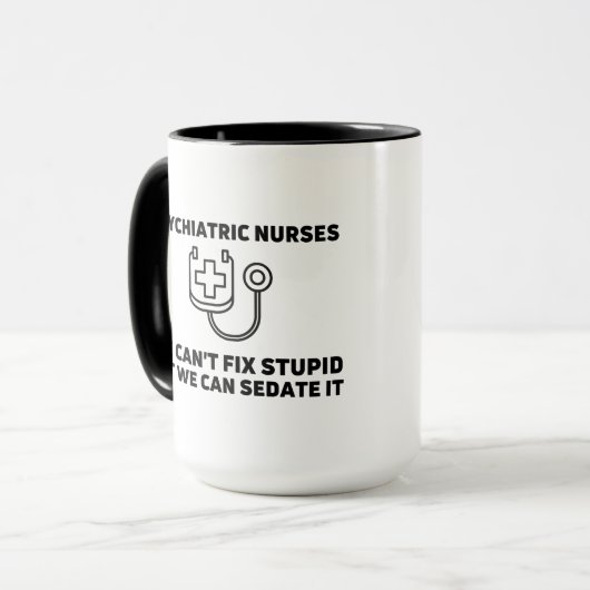 精神医学のナースは愚かだと言う マグカップ (正面左)