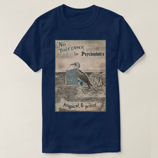 精神恐怖症に対する不耐性ニューロダイバーシティ Tシャツ (デザイン正面)