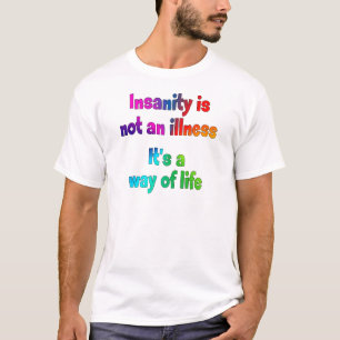 精神異常は病気ではないです Tシャツ