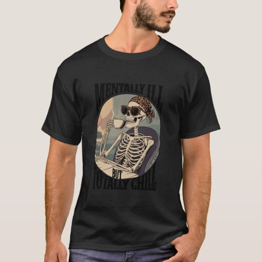 精神病だが完全に冷えた引用文コーヒーとSk Tシャツ (正面)