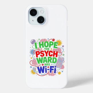 精神病棟にWi-FiiPhoneケースがあれば iPhone 15ケース