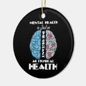 精神的な健康は身体の健康と同じくらい重要である セラミックオーナメント (左)
