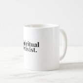 精神的な活動家のマグ コーヒーマグカップ (正面右)