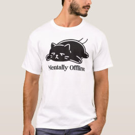 精神的にオフライン 面白い内向的な気分 デザイン Tシャツ