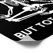 精神的に病気だがハロウィーンの骨格を完全に冷やす ポスター (角)