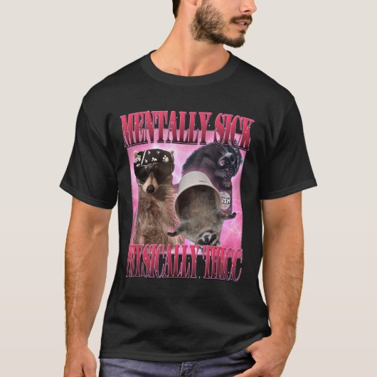 精神的に病気の物理的にタクおもしろいンミーム Tシャツ (正面)