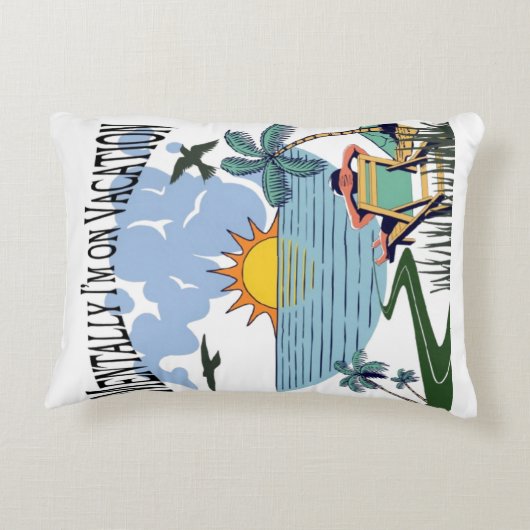 精神的に私は休暇にある – おもしろい装飾用クッション アクセントクッション (裏面)