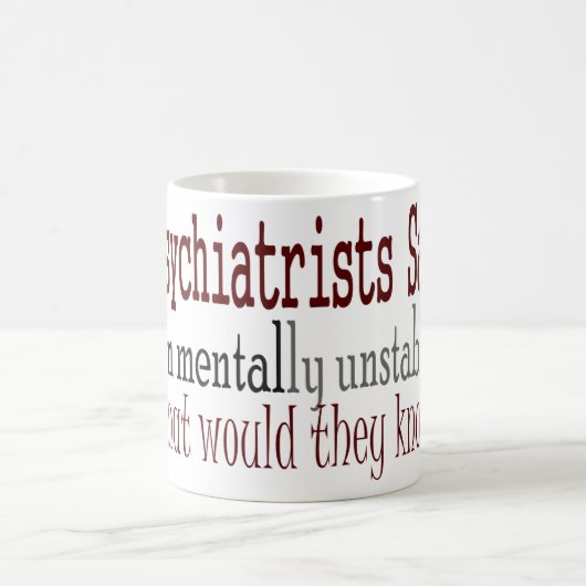 精神科医は…言います コーヒーマグカップ (中央)