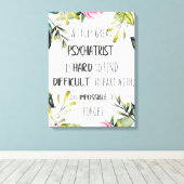 精神科医サンキュー引用文ギフトアイディアキャンバスプリン キャンバスプリント (インサイチュ (ウッドフロア))