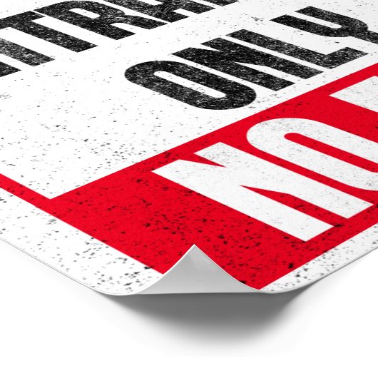 精神科病院の入り口のみ – 出口なしポスおもしろいター ポスター (角)