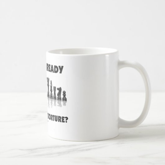 精神苦悶の準備ができていますか。 (チェスのこまセット) コーヒーマグカップ (右)
