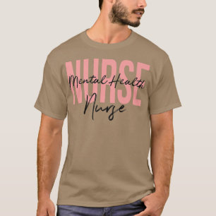 精神衛生ナース精神医学ナース精神医学ナース Tシャツ