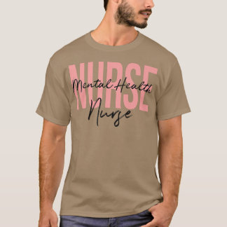 精神衛生ナース精神医学ナース精神医学ナース Tシャツ