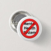 精神衛生連合を廃止して下さい 缶バッジ (正面&裏面)