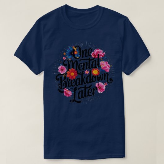 精神障害の後の一つ Tシャツ (デザイン正面)