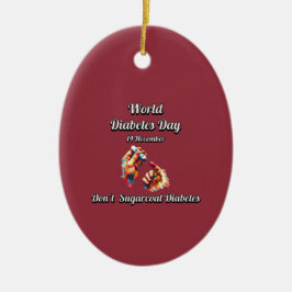 糖尿病をサガーコートするな。世界糖尿病の日。 セラミックオーナメント