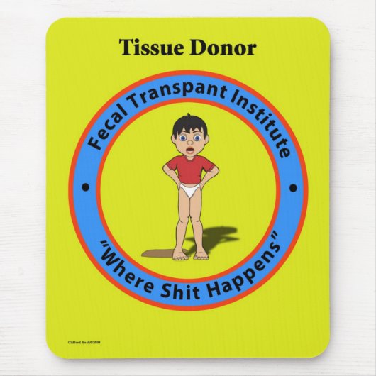 糞便の移植の協会mousepad. マウスパッド (正面)