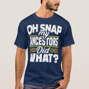 系図学系譜系祖先MyAncestors Did Wha Tシャツ