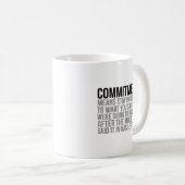 約束とは忠実に生き残ること コーヒーマグカップ (正面右)
