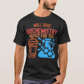 紅茶のための生化学アドバイス Tシャツ (正面)