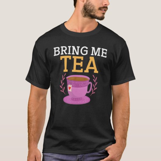 紅茶を持ってきて Tシャツ (正面)