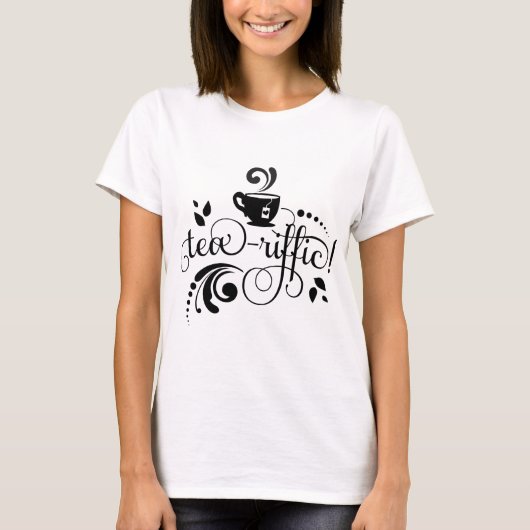 紅茶愛好家のためのTearifficなフレーズギフト Tシャツ (正面)