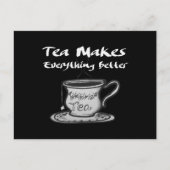 紅茶愛好者の名言 - 紅茶が全てを良くする ポストカード (正面)