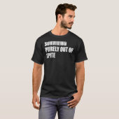 純粋生き延びに悪意のあるアパレル引用文から Tシャツ (正面フル)