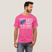 紙おもしろい飛行機衣料紙-飛行機ことわざ Tシャツ (正面フル)
