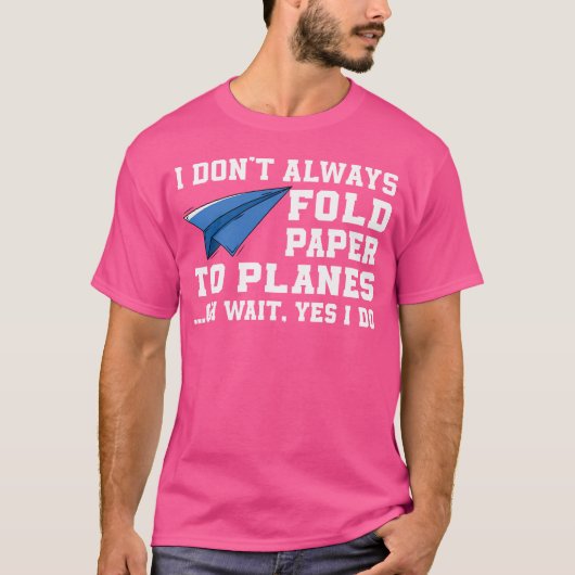 紙おもしろい飛行機衣料紙-飛行機ことわざ Tシャツ (正面)