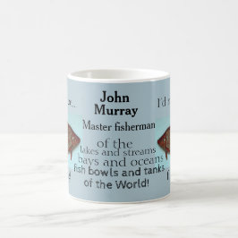 素人の漁ユーモアのある師-私はむしろ魚釣り コーヒーマグカップ