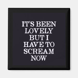 素敵だったけど今は悲鳴を上げなくちゃ マグネット