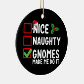 素敵ないけな格言がクリスマスリストを作ってくれた セラミックオーナメント (右)