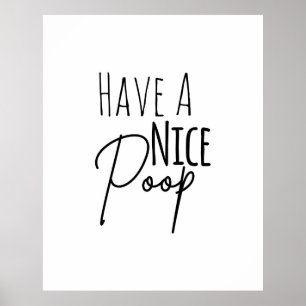 素敵なウンチユーモアのあるのポスターを持つ ポスター