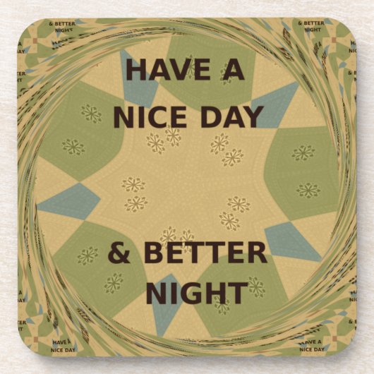 素敵な一日とより良いナイトアートプリント コースター (正面)