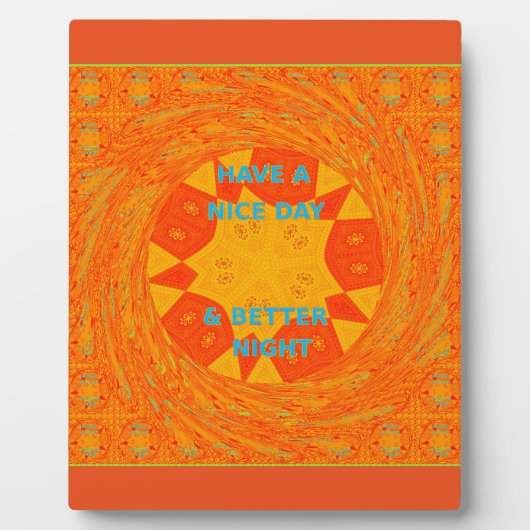 素敵な一日とより良いナイトアートプリント フォトプラーク (正面)