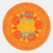 素敵な一日とより良いナイトアートプリント ラウンドシール (正面)