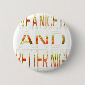 素敵な一日とより良いナイトアートプリント 缶バッジ (正面)