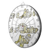 素敵な一日とより良い夜の引用文アートプリント ダーツボード (正面右)