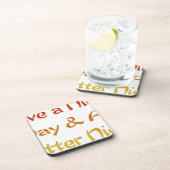 素敵な一日とより良い夜の文字アートデザイン コースター (右側)