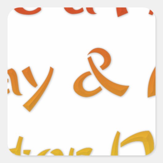 素敵な一日とより良い夜の文字アートデザイン スクエアシール (正面)