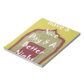 素敵な一日とより良い夜の額縁のアートプリント ノートパッド (回転)