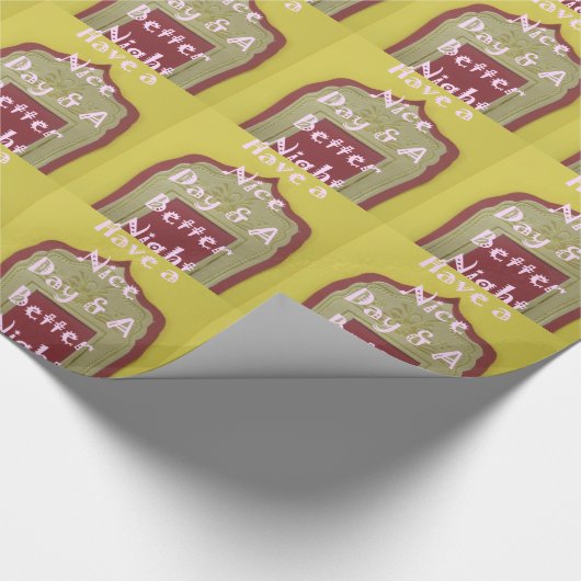 素敵な一日とより良い夜の額縁のアートプリント ラッピングペーパー (角)